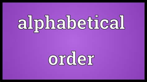 As a means of achieving the specified end; Alphabetical order Meaning - YouTube