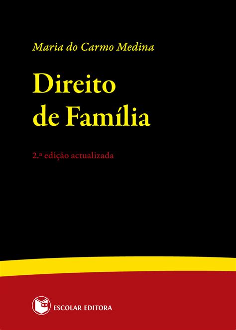 Livro Direito de Família 2ª Edição Actualizada Escolar