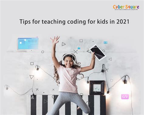 Tips For Teaching Coding For Kids In 2021