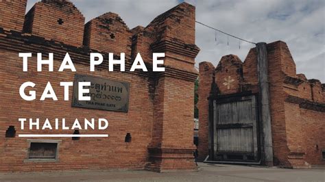 Centuries ago, the old city was surrounded by walls and moats to protect it from its nearby enemies. THA PHAE GATE CHIANG MAI OLD CITY | Thailand Travel Vlog ...