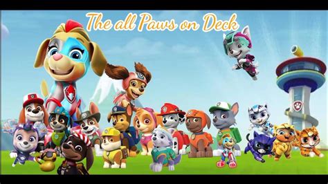 Paw Patrol Biggest Year Ever Official 2023 Youtube