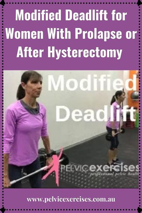 Modified Deadlift For Women With Prolapse Or After Hysterectomy