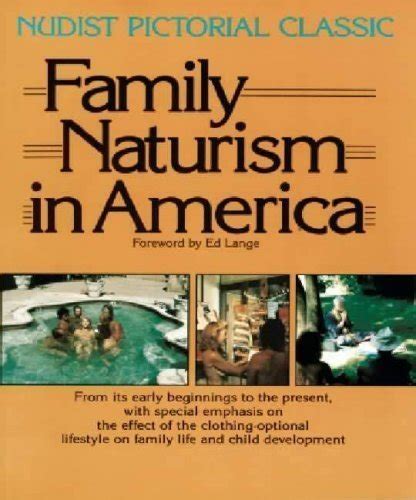 Amazon Family Naturism In America A Nudist Pictorial Classic Lange