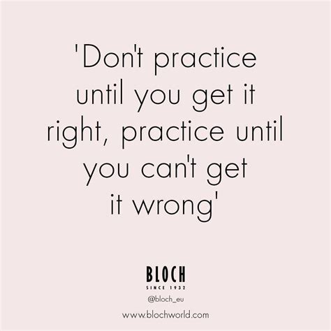 Check spelling or type a new query. Practice makes perfect! #bloch #blocheu #dance #dancequote | Dance quotes inspirational, Dancer ...
