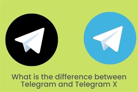 What Is The Difference Between Telegram And Telegram X Technoknowledges