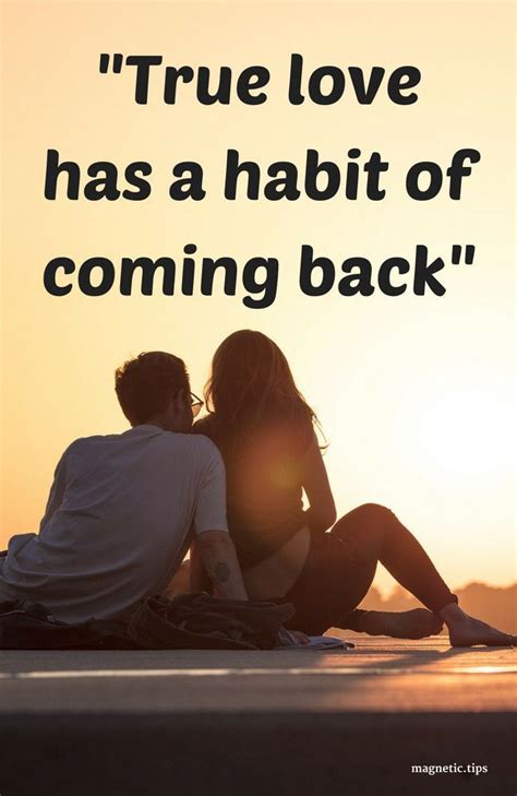 geting back with an ex what you need to know getting back together quotes ex quotes
