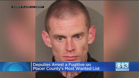 Deputies Arrest Fugitive On Placer Countys Most Wanted List Youtube