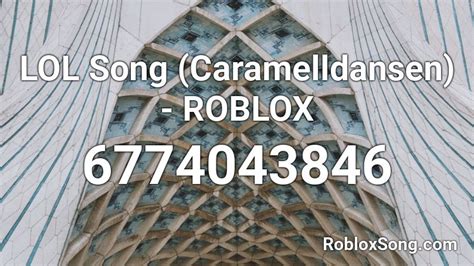 Lol Song Caramelldansen Roblox Roblox Id Roblox Music Codes