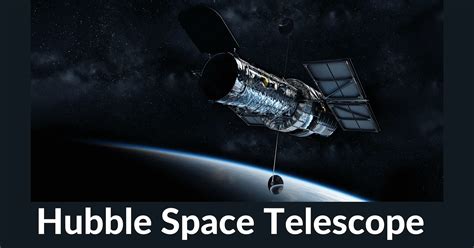 Hubble Space Telescope Facts Hubble Space Telescope Discoveries