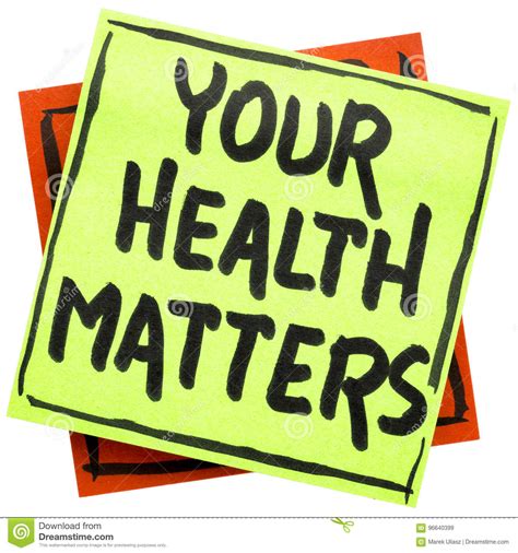 Your Health Matters Reminder Note Stock Image Image Of Motivation