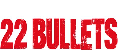 22 loves teljes film : Jean Reno 22 Loves Teljes Videa : 22 Bullets 2010 / 22 bullets official trailer hd jean reno ...