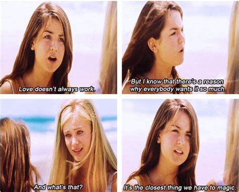 It's so easy you could've done it yourself, topaz.: It's the closest thing we have to magic | Favorite movie quotes, Aquamarine movie, Best movie quotes