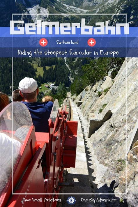Gelmerbahn, the Steepest Funicular in Europe | Europe, Europe travel destinations, Europe ...