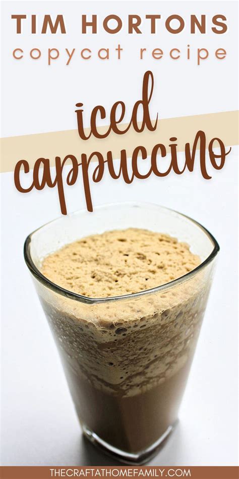Tall Glass Of Iced Cappuccino With Caption Tim Hortons Copycat Recipe