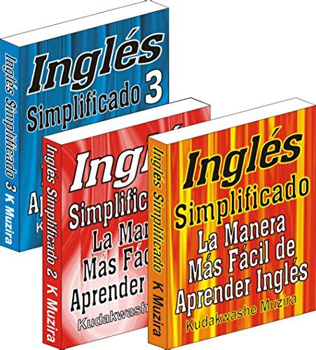 Inglés Simplificado 1 2 3 La Manera Más Fácil de Aprender Inglés