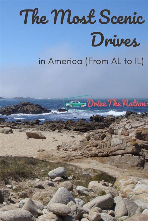 The Most Scenic Drives In America From Al To Il Drive The Nation