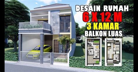 Rumah 2 Lantai Minimalis Ukuran 6X12 - Desain Rumah