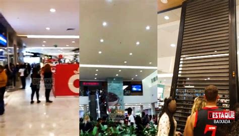 Jornal Destaque Baixada Alarme Dispara E Causa Pânico E Correria No Shopping Nova Iguaçu