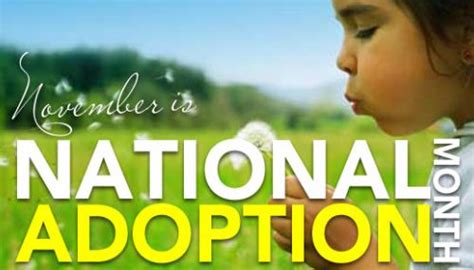 November Is National Adoption Awareness Month Nam15 And