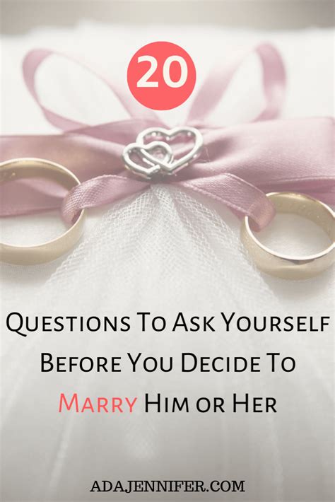 20 questions to ask yourself before you decide to marry him or her ada jennifer 20 questions