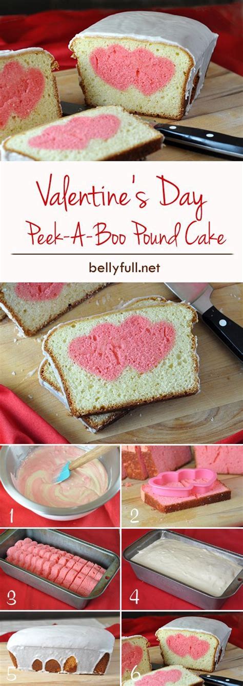 Valentines Day Peek A Boo Pound Cake Valentines Day Food Valentines