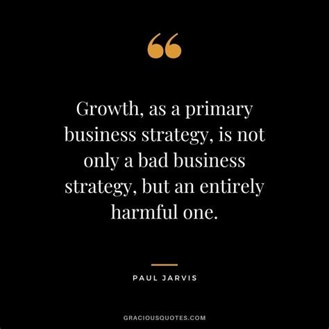 Growth As A Primary Business Strategy Is Not Only A Bad Business
