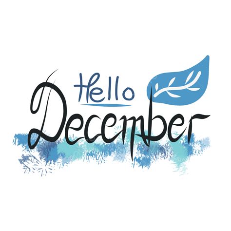 Hello December Clipart Vector Hello To Cold December December