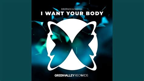 I Want Your Body Extended Youtube