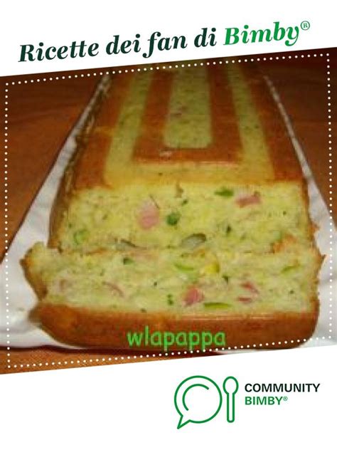 Ecco come cucinare un plumcake salato al prosciutto cotto adatto a tutti i palati e particolarmente _prendi uno stampo da plumcake, rivestilo di carta da forno imburrata e poni sopra l'impasto. Plumcake salato | Ricetta | Ricette, Plumcake, Idee alimentari