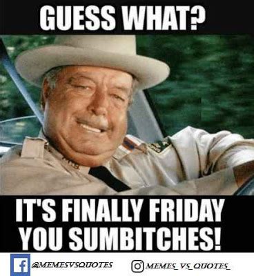 Tgif funny funny friday memes its friday quotes funny memes memes humor friday funnies funny quotes fun funny good morning funny pictures. 25 Finally Friday Meme With Very Funny Photos - Picss Mine