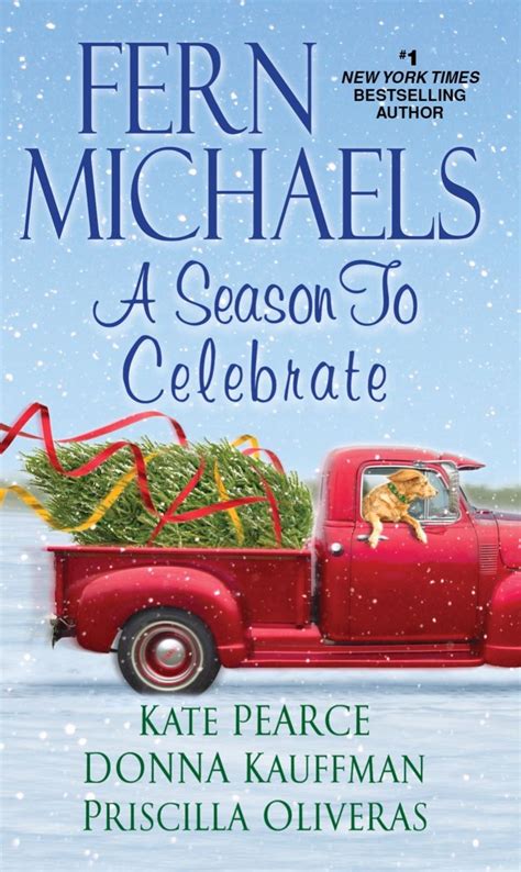 A Season To Celebrate Featuring Christmas At Blue Hollow Falls Novella By Donna Kauffman