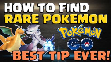 How To Find Rare Pokemon And Spawns Best Pokemon Go Tip Ever Youtube