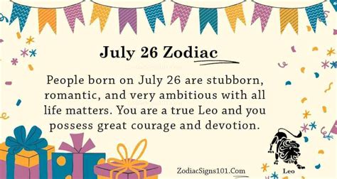 July 26 Zodiac Is Leo Birthdays And Horoscope Zodiacsigns101