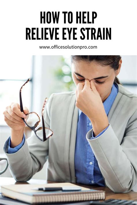 How To Help Relieve Eye Strain Eye Strain Eye Strain Headache Relieve