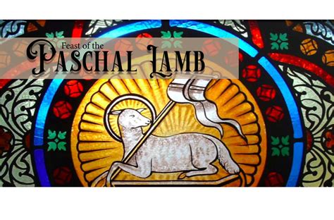 Feast Of The Paschal Lamb The Scottish Rite