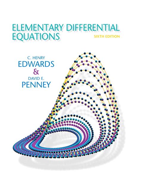 Elementary Differential Equations Sixth Edition Edwards And Penney