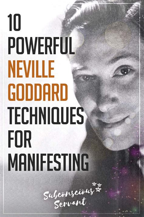 The 10 Best Neville Goddard Techniques For Manifestation