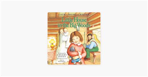 ‎Little House in the Big Woods on Apple Books