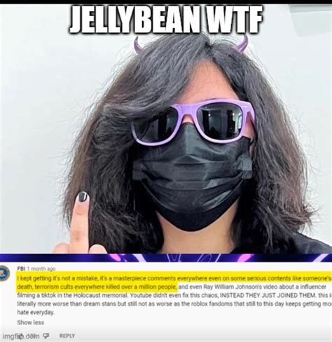 Jellybean Has Gone Too Far Imgflip