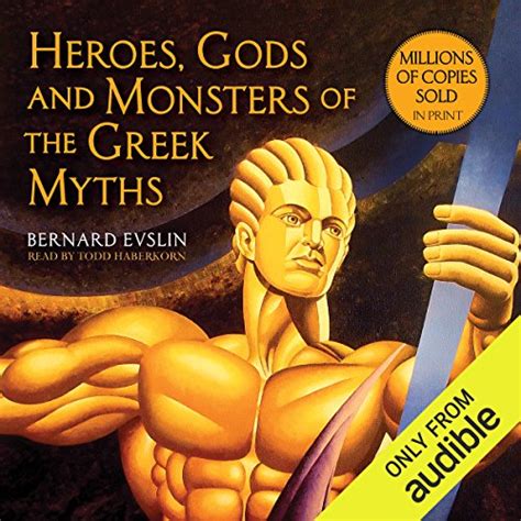 Heroes Gods And Monsters Of The Greek Myths One Of The Best Selling