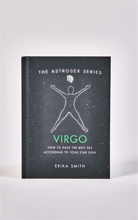 Astrosex Virgo How To Have The Best Sex Prettylittlething