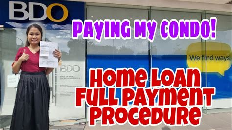 bdo home loan full payment procedure youtube