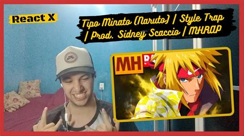 React Tipo Minato Naruto Style Trap Prod Sidney Scaccio