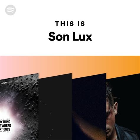 Son Lux Spotify