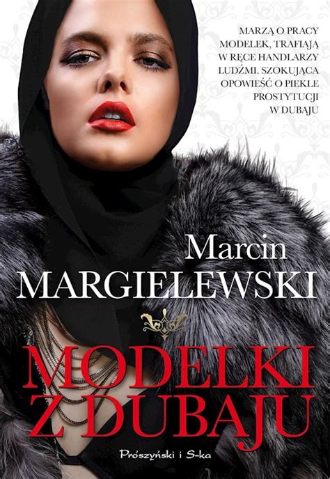 Kolorowe drinki, narkotyki i seks. Modelki z Dubaju - Marcin Margielewski - ebook + audiobook ...