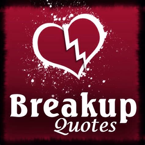 Quotes About A Bad Breakup Musely