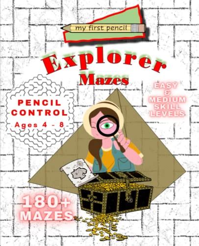 Explorer Mazes For Pencil Control By My First Pencil 180 Easy To Medium Difficulty Mazes For