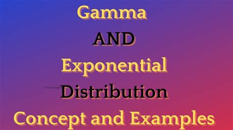 Lecture 32 Gamma Distribution Concept Mean Variance And Examples