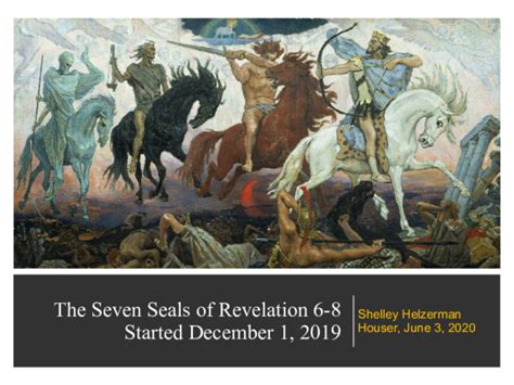 Pdf The Seven Seals Of Revelation 6 8 Started December 1 2019