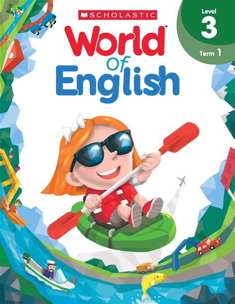 Scholastic World Of English Student Activity Book Level 3 Term 1 Asia